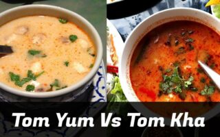 Tom Yum vs. Tom Kha